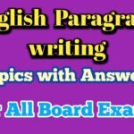 Paragraph writing in English Topics with Answers
