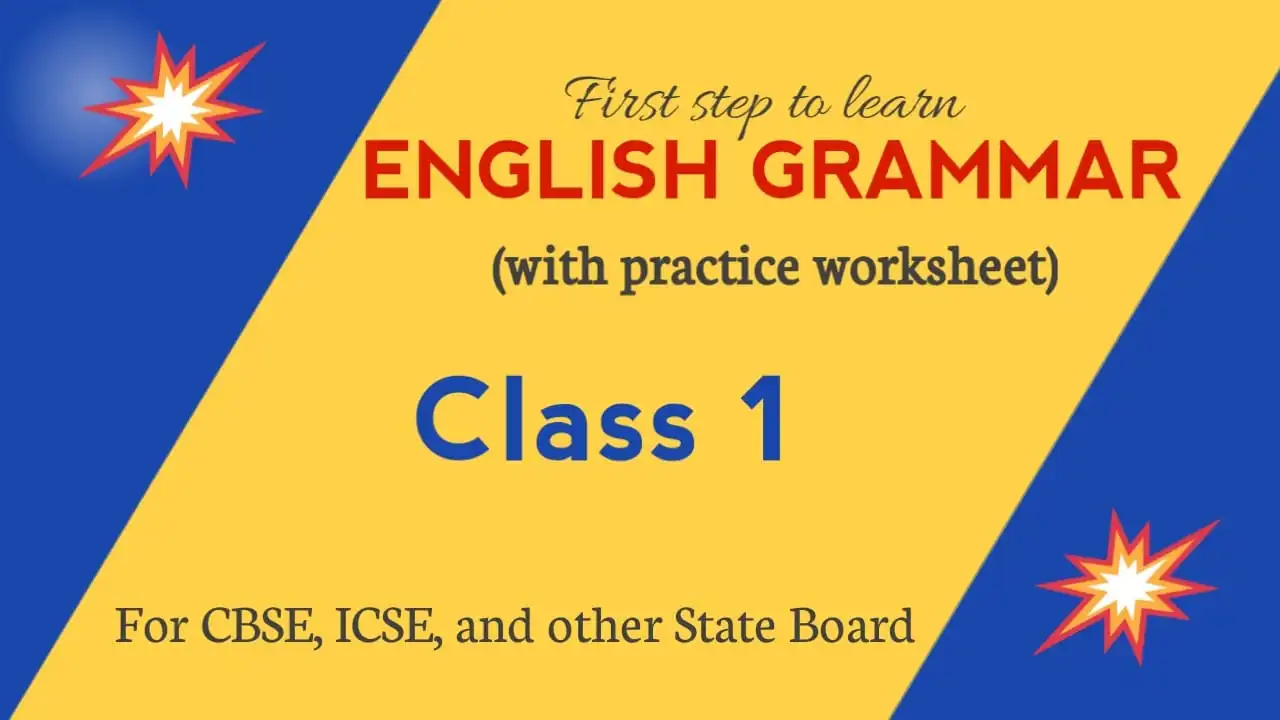 English Grammar Class 1 Worksheet with Answers