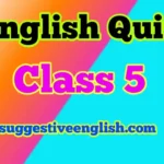 Class 5 English Grammar Quiz with Answers