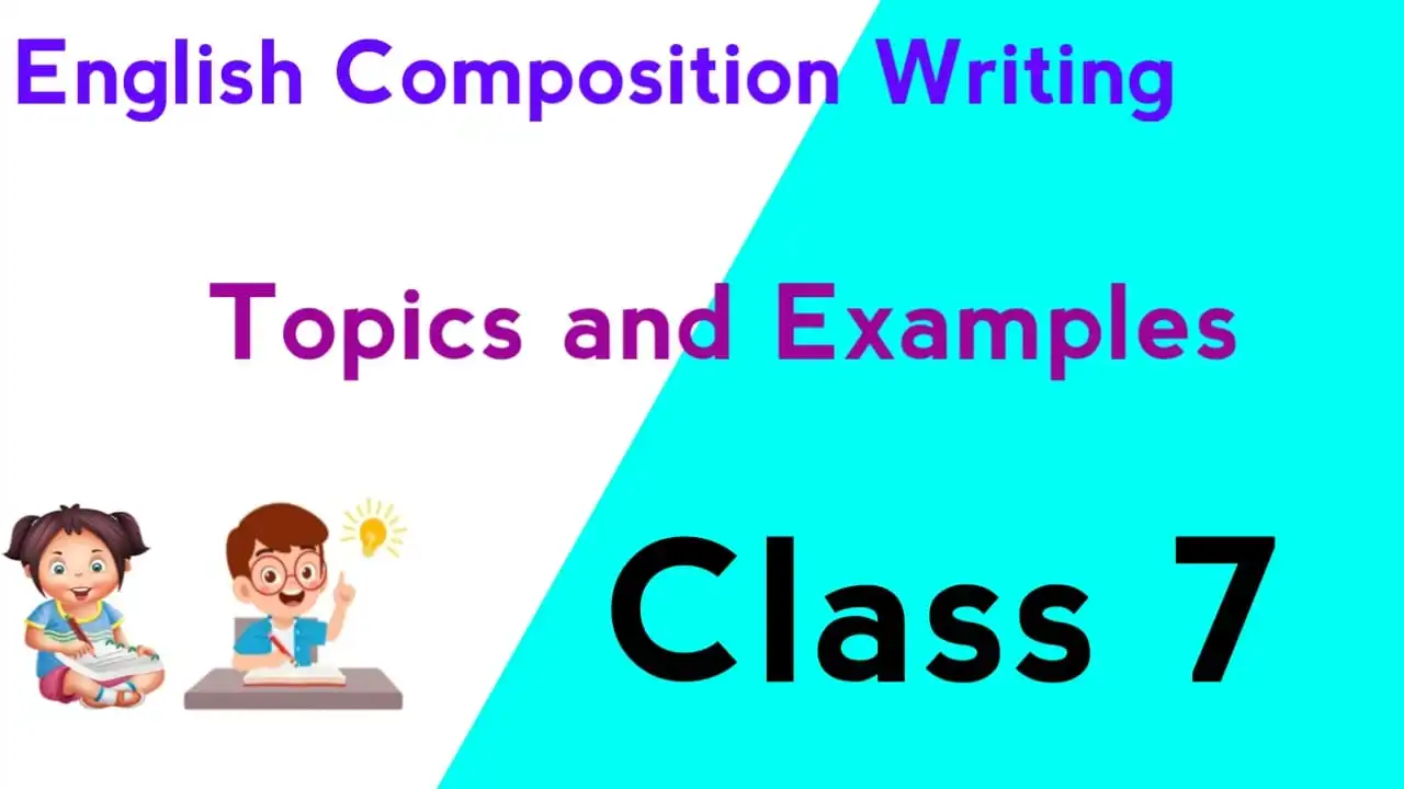 essay class 7 topics