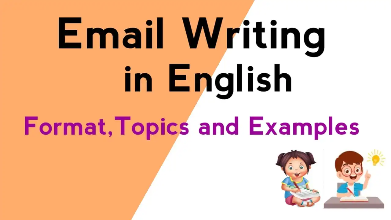 Email Writing Format, Examples: Formal and Informal