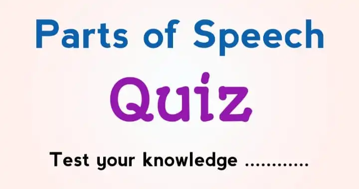 english grammar quiz parts of speech