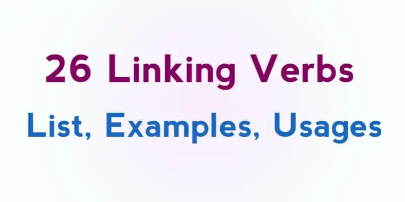 linking verbs in essays