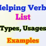Helping Verbs List, Types, Usages with Examples