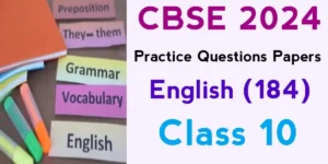 Class 10 CBSE English Additional Practice Questions 2023-24
