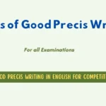 7 Tips of Good Precis Writing in English for Competitive Exams
