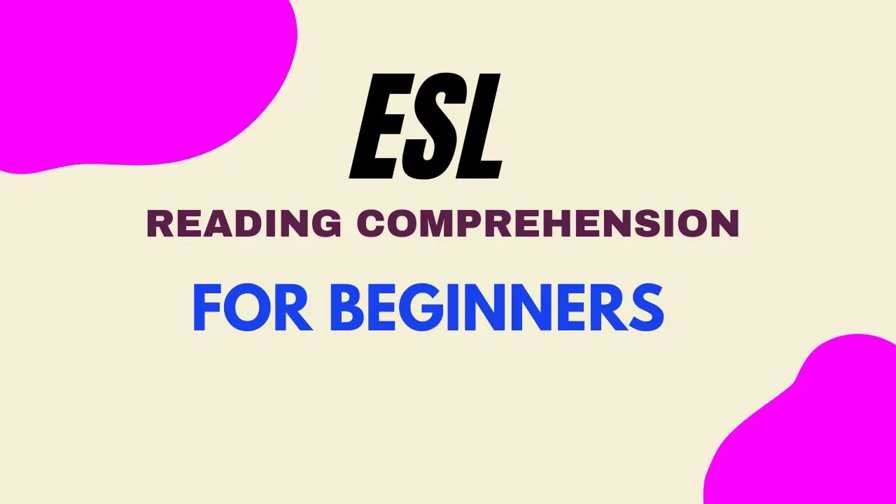 Easy English Reading Comprehension Exercises for Beginners