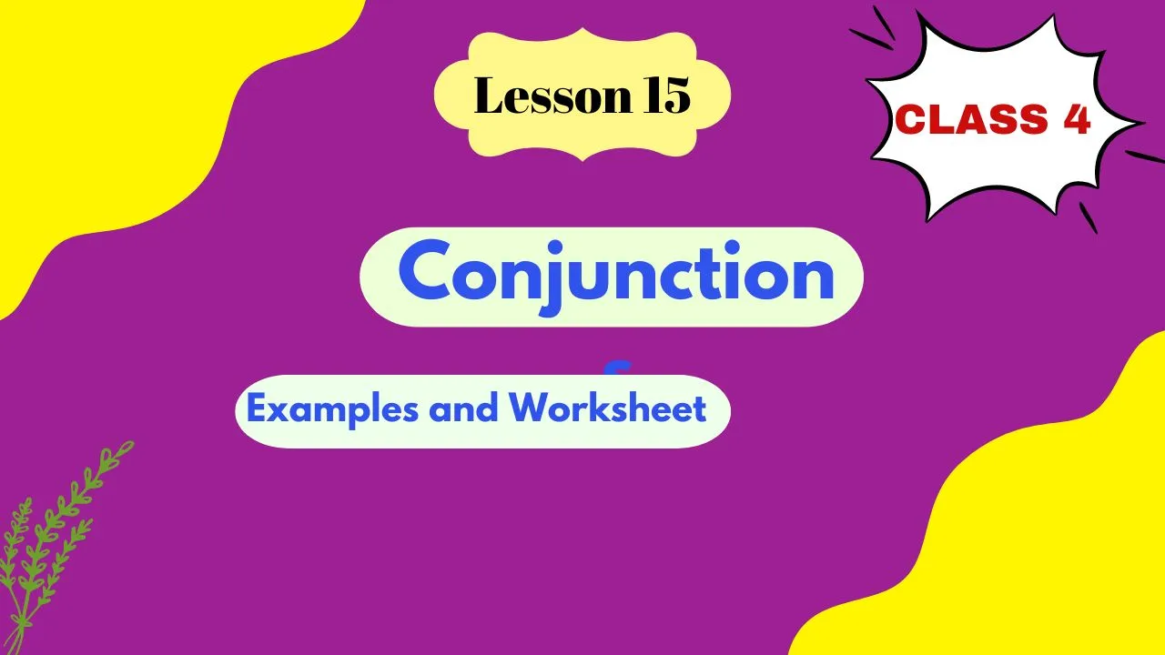 Conjunctions for Class 4 Rules Examples and Worksheets