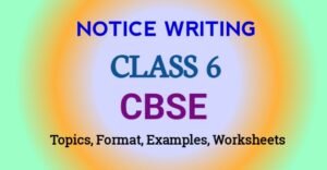 19 Notice Writing Class 6 CBSE Topics with Questions Answers Notice Writing Class 6 CBSE Topics with Questions Answers