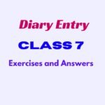Diary Entry for Class 7 Exercises and Answers
