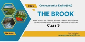 The Brook Class 9 Summary Word notes Explanation Poetic Device