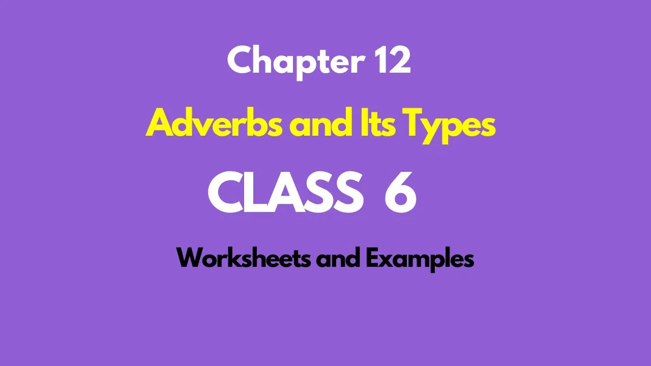 adverb live worksheet for class 6