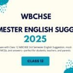 3rd Semester English Suggestion Answers Class 12 WBCHSE 2025